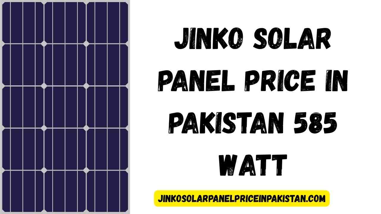“Jinko 585 watt N-Type monocrystalline solar panel with silver aluminum frame and half-cut cell design.”
