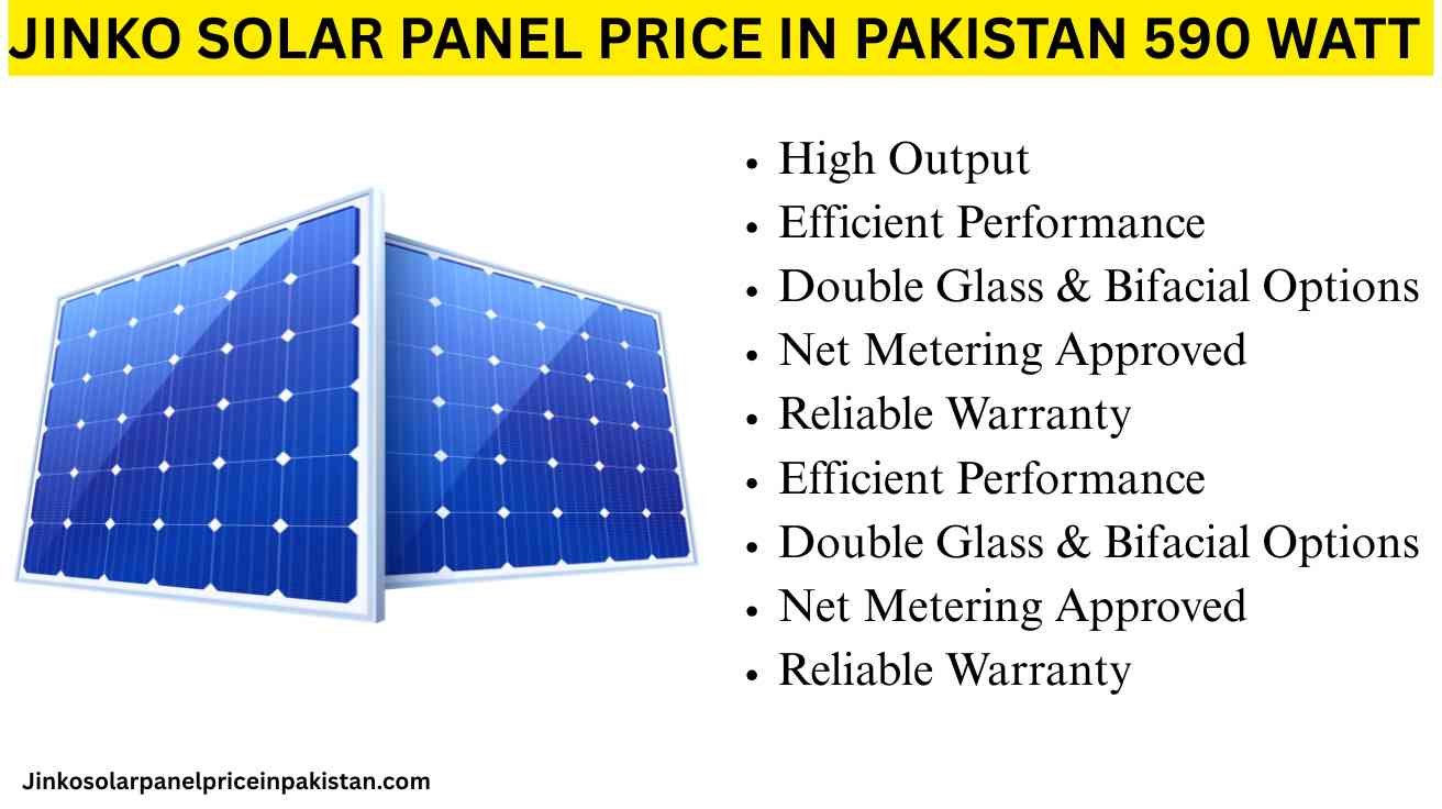 Jinko 590 Watt Solar Panel Price in Pakistan