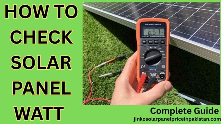 How to Check Solar Panel Watt – Complete Guide 5 How to Check Solar Panel Watt