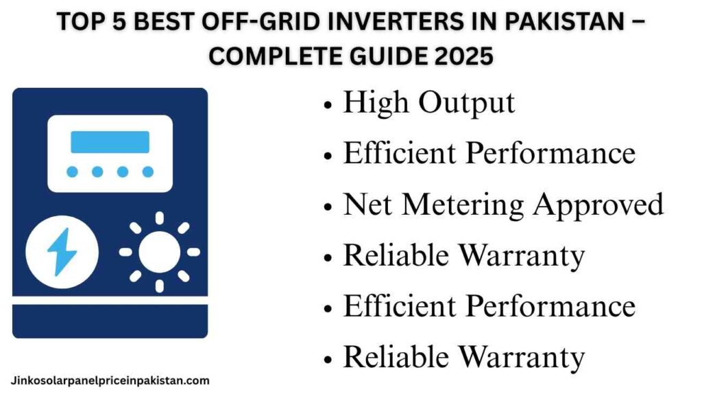 Top 5 Best Off-Grid Inverters in Pakistan