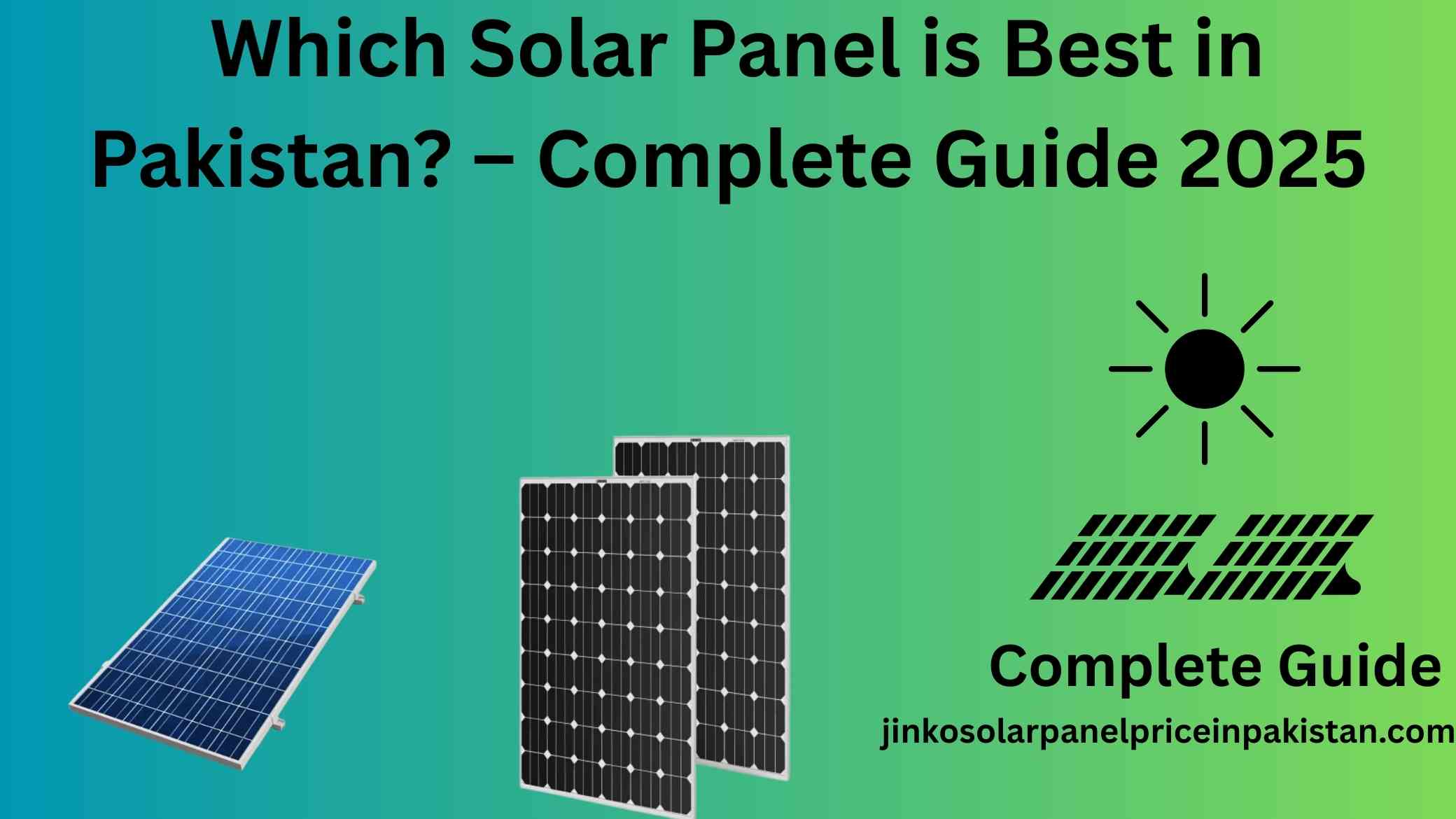 Which Solar Panel is Best