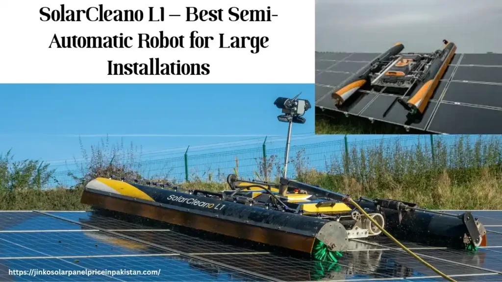SolarCleano L1 semi-automatic solar panel cleaning robot with 2.45 meter dual-bristle brushes cleaning solar panels on a large commercial solar farm at 40 m/min speed
